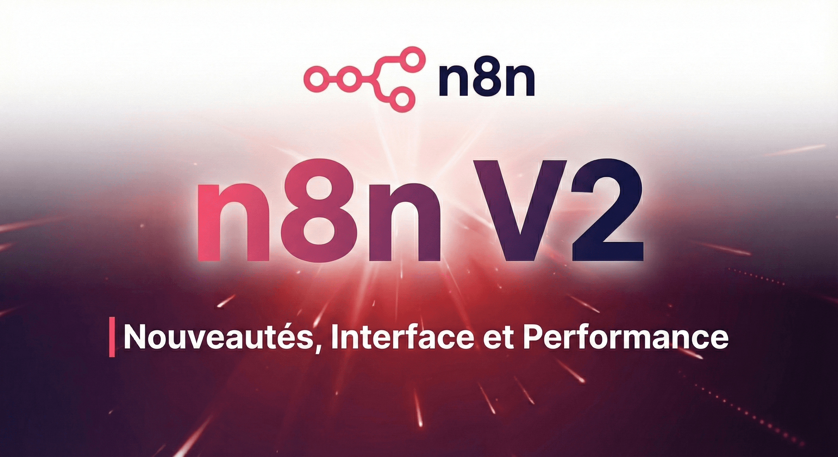 Image de couverture pour n8n V2 arrive : qu'est-ce qui change vraiment ?